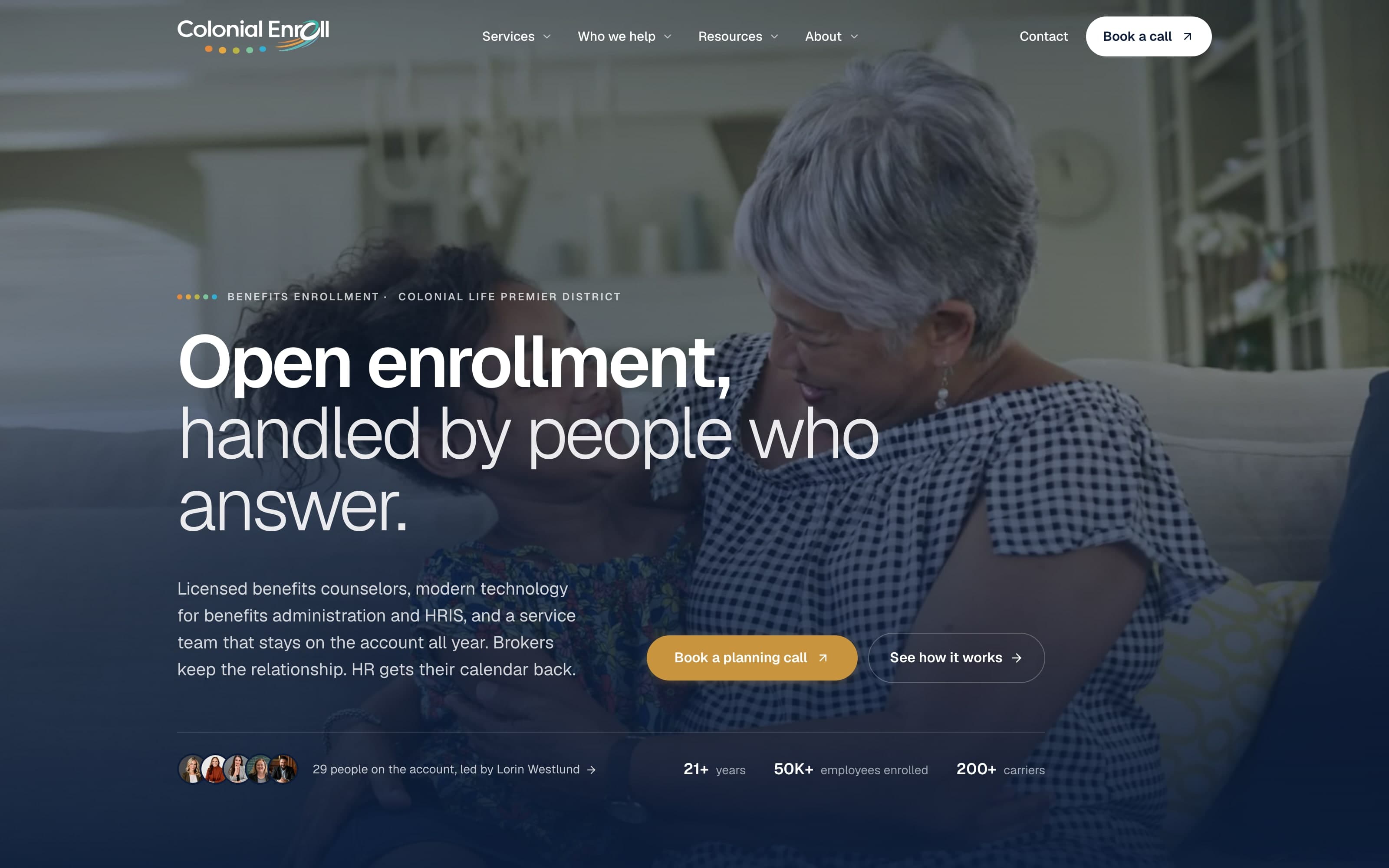 The current Colonial Enroll homepage — open enrollment, handled by people who answer